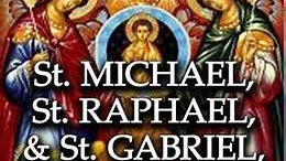 Saints Michael, Gabriel, and Raphael: Exploring the Archangels' Divine Mission
