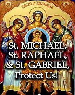 Saints Michael, Gabriel, and Raphael: Exploring the Archangels' Divine Mission